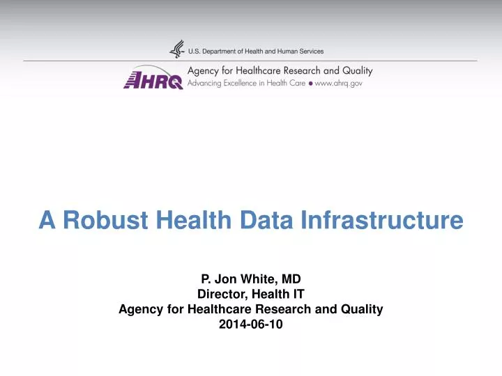a robust health data infrastructure