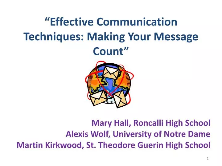 effective communication techniques making your message count