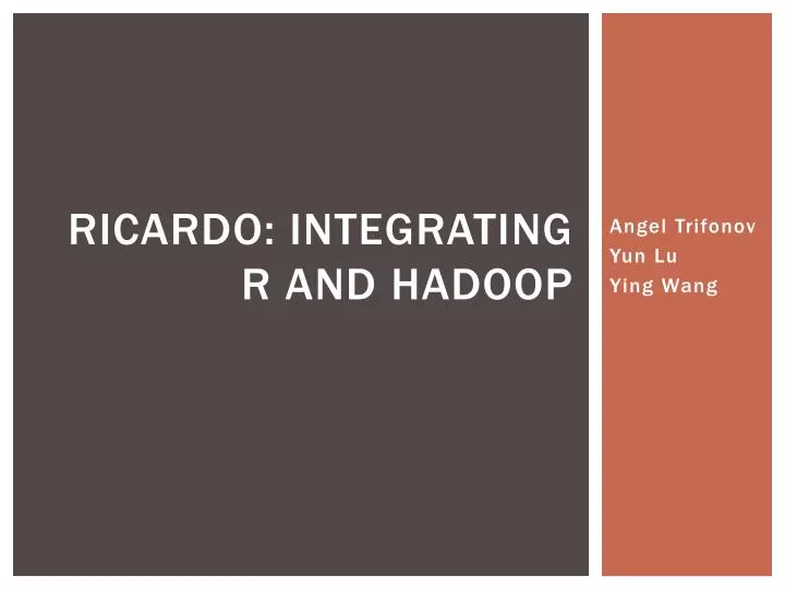 ricardo integrating r and hadoop