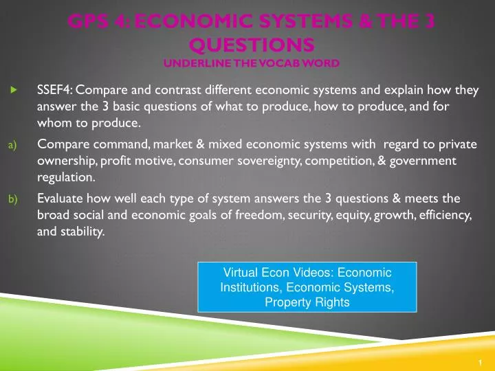 gps 4 economic systems the 3 questions underline the vocab word