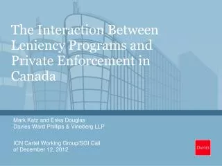 The Interaction Between Leniency Programs and Private Enforcement in Canada