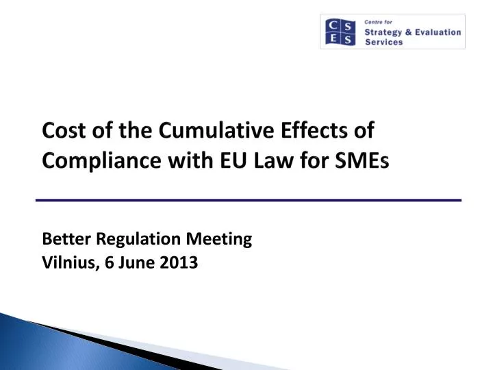 cost of the cumulative effects of compliance with eu law for smes