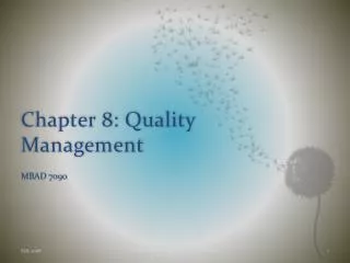 Chapter 8: Quality Management