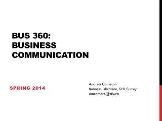 BUS 360: BUSINESS COMMUNICATION