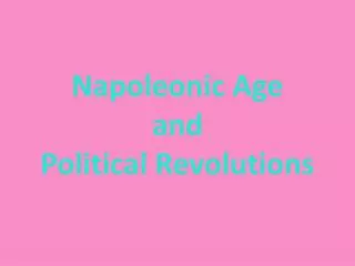 Napoleonic Age and Political Revolutions
