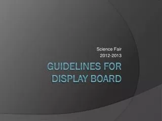 Guidelines for Display Board