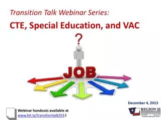 Transition Talk Webinar Series: CTE, Special Education, and VAC