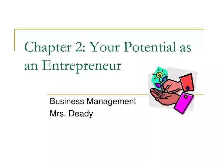 chapter 2 your potential as an entrepreneur