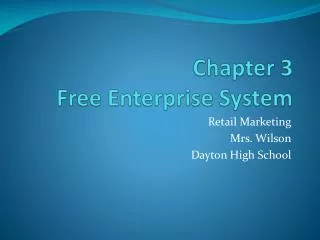 Chapter 3 Free Enterprise System