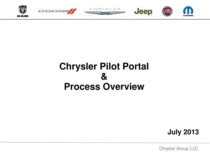 chrysler pilot portal process overview