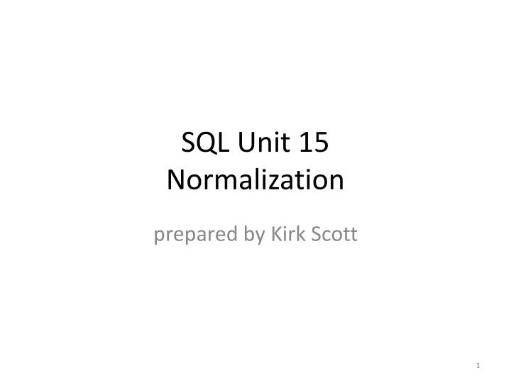 sql unit 15 normalization