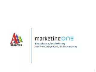 The solution for Marketing safe brand designing &amp; flexible marketing