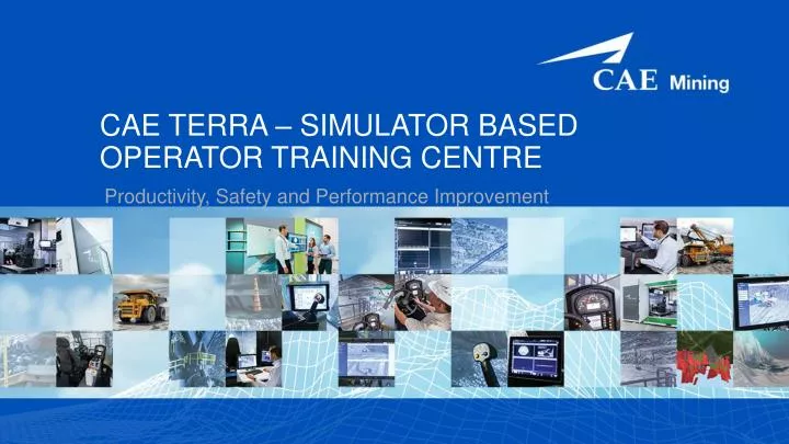 cae terra simulator based operator training centre