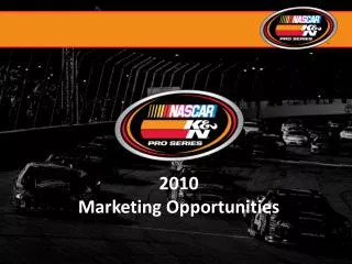 2010 Marketing Opportunities