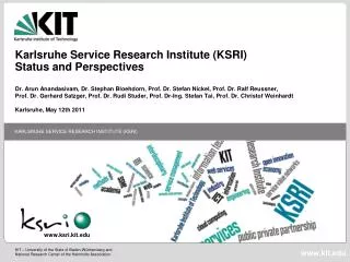 Karlsruhe Service Research Institute (KSRI) Status and Perspectives