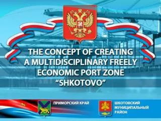 Main idea and benefits [PSEZ] in the bay of Piat Ohotnikov