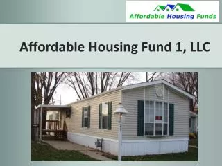 Affordable Housing Fund 1, LLC