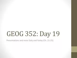 GEOG 352: Day 19