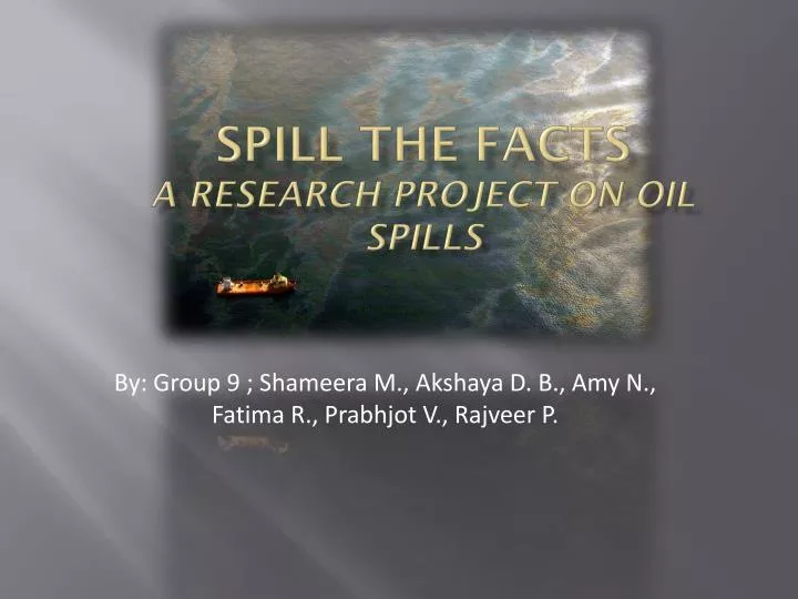 spill the facts a research project on oil spills