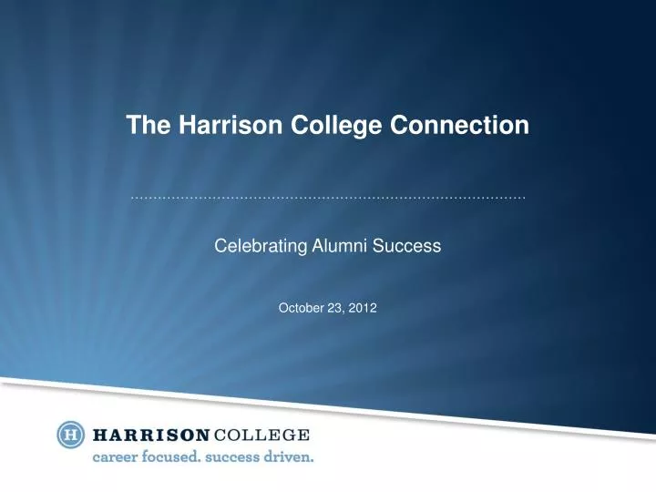 the harrison college connection