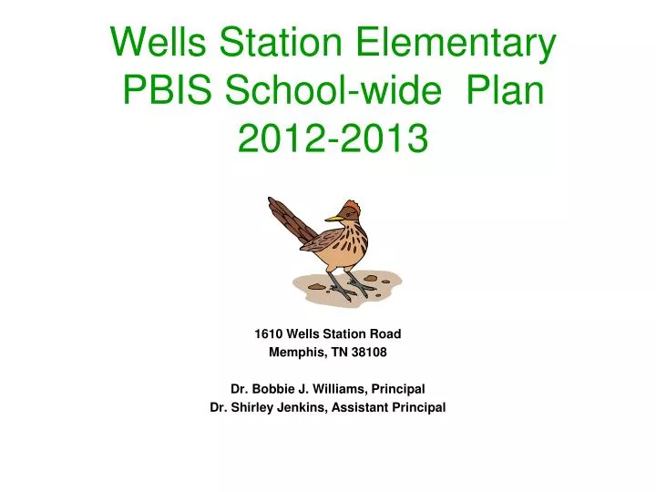 wells station elementary pbis school wide plan 2012 2013