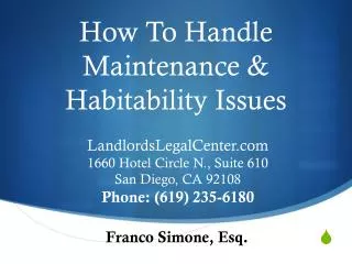 How To Handle Maintenance &amp; Habitability Issues