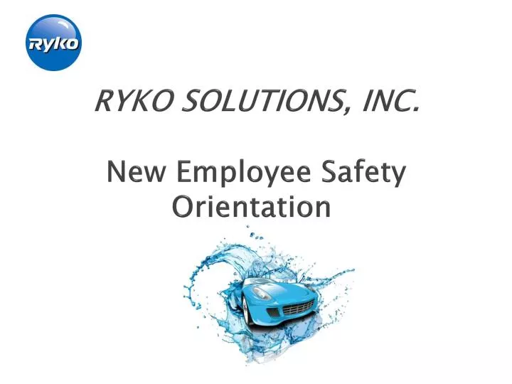 ryko solutions inc new employee safety orientation