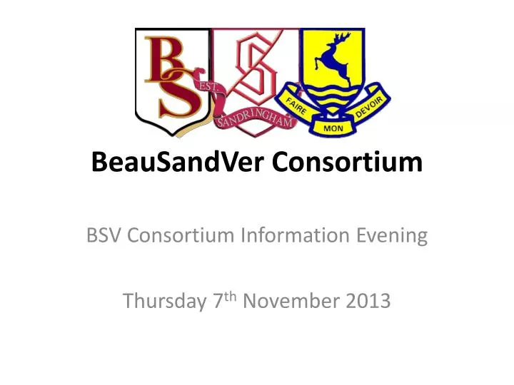 beausandver consortium