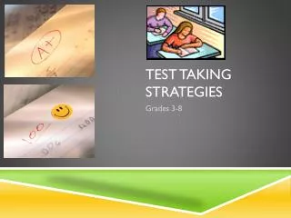 Test Taking Strategies