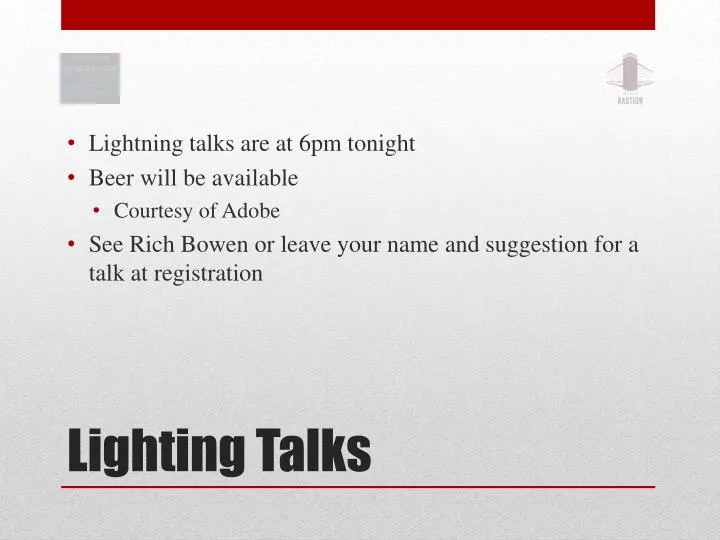 lighting talks