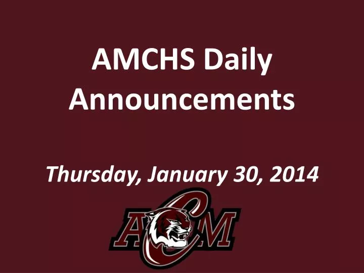 amchs daily announcements thursday january 30 2014