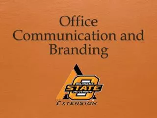 Office Communication and Branding