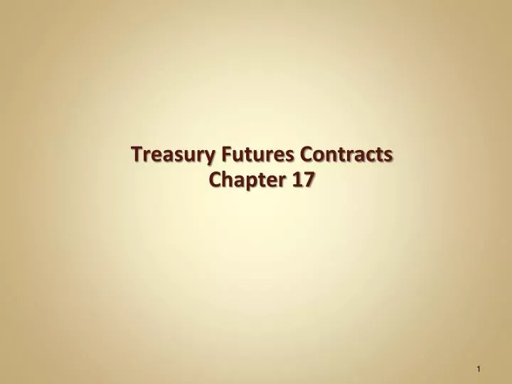 treasury futures contracts chapter 17