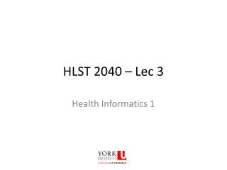 HLST 2040 – Lec 3