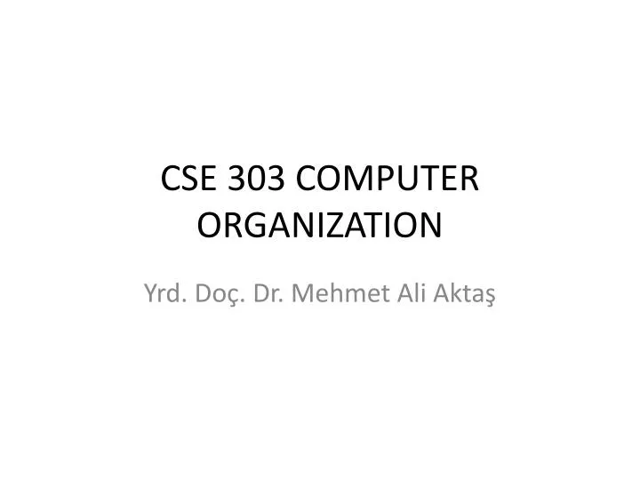 cse 303 computer organization