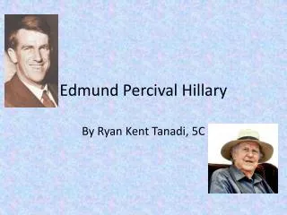 Edmund Percival Hillary