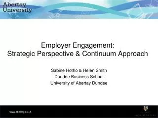 Employer Engagement: Strategic Perspective &amp; Continuum Approach