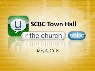 SCBC Town Hall
