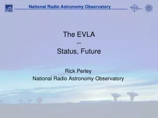 The EVLA -- Status, Future