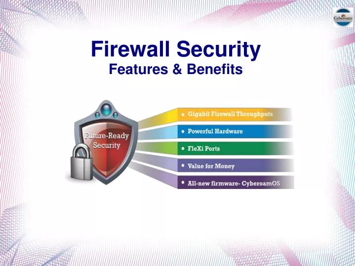 firewall security features benefits