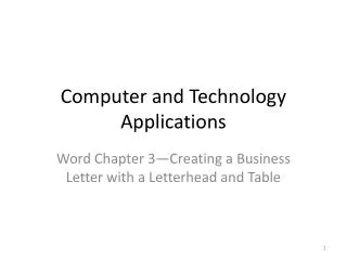 Computer and Technology Applications