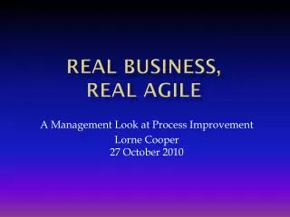 Real Business, Real Agile