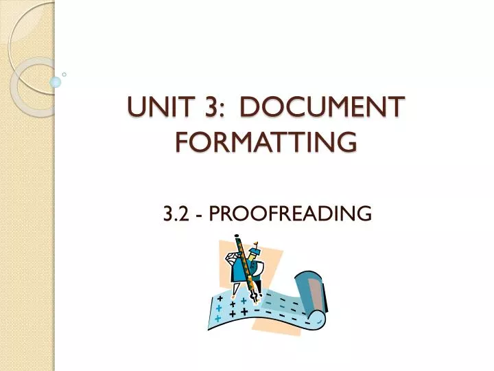 unit 3 document formatting