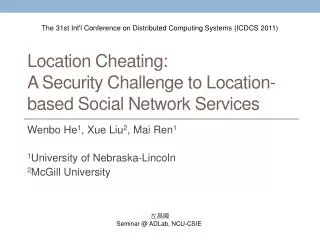 Location Cheating: A Security Challenge to Location-based Social Network Services