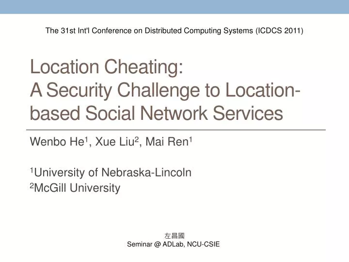 location cheating a security challenge to location based social network services