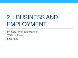 2.1 Business and employment