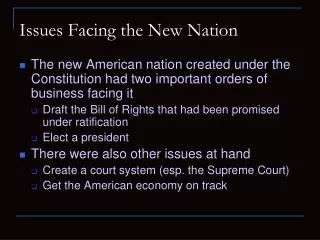 Issues Facing the New Nation