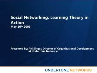 Social Networking: Learning Theory in Action