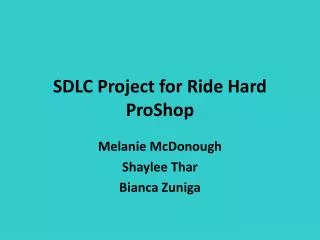 SDLC Project for Ride Hard ProShop