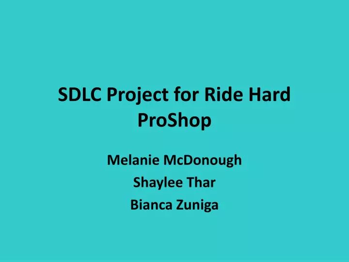 sdlc project for ride hard proshop